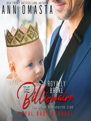 cover image of The Royally Broke Billionaire